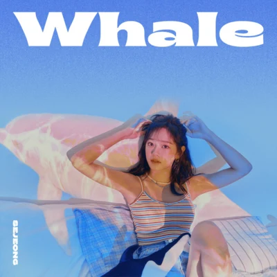 Whale 专辑 周洁琼/琏静/金世正/I.O.I/磪有情