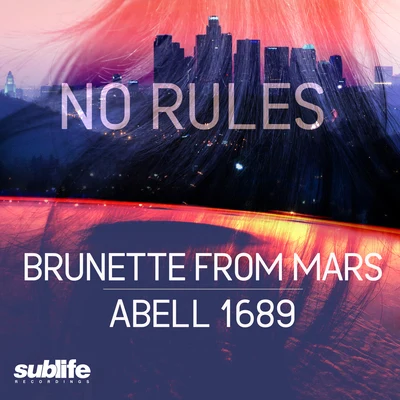 Brunette From MarsAbell 1689 專輯 TORN/No Rules/Moduleset