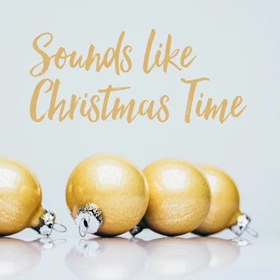 Sounds Like Christmas Time 專輯 Katrina Madrigal