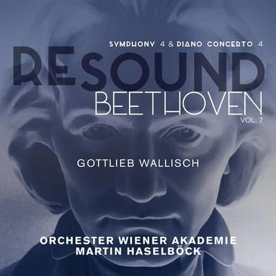 Beethoven: Symphony No. 4 & Piano Concerto No. 4 (Resound Collection, Vol. 7) 專輯 Martin Haselböck