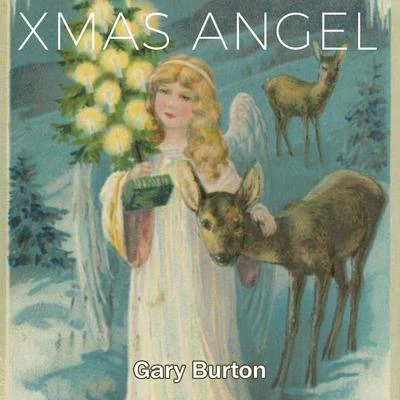 Xmas Angel 專輯 Gary Burton