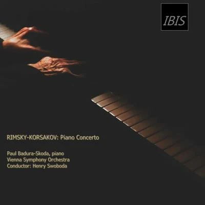 Rimsky-Korsakov: Piano Concerto, Op.30 专辑 Paul Badura-Skoda/Maryan Rawicz/Walter Rehberg/Vera Appleton/Michael Field