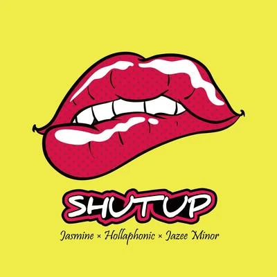 Shut Up 專輯 Hollaphonic