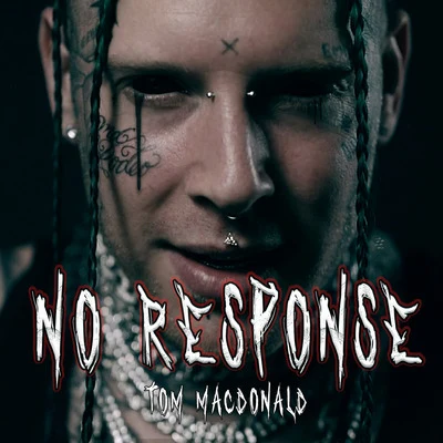 No Response 专辑 Tom MacDonald