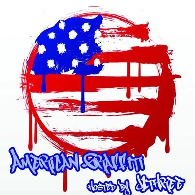 American Graffiti 專輯 J1Three/Marka/Willy Northpole