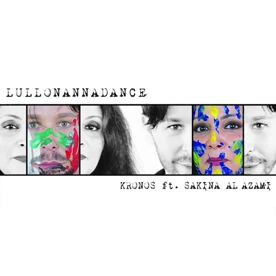 Lullonannadance 專輯 Kronos