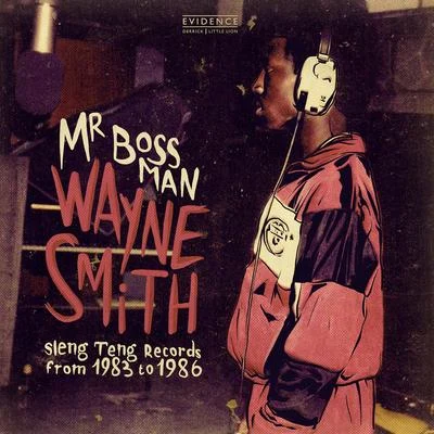 Mr. Bossman 專輯 Wayne Smith