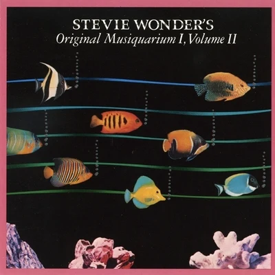 Original Musiquarium I, Volume II 專輯 Stevie Wonder