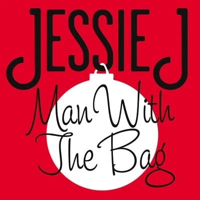 Jessie J Man with the Bag