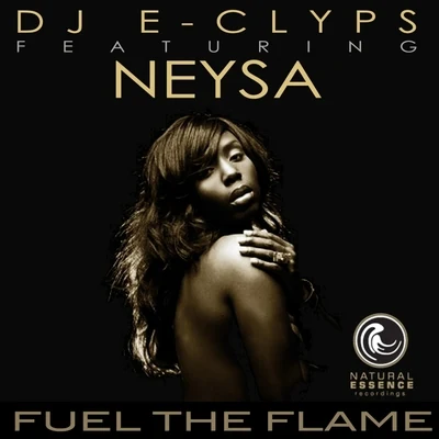 Fuel The Flame 專輯 DJ E-Clyps