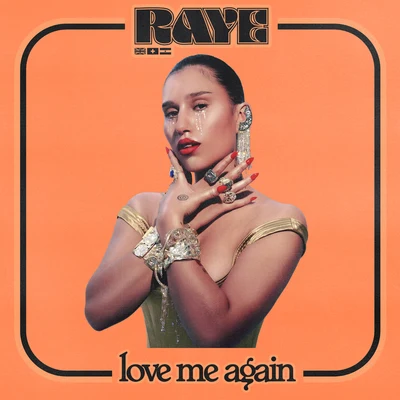 Love Me Again 专辑 Raye