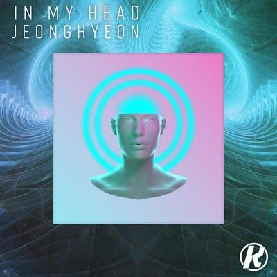 In My Head 專輯 JeongHyeon