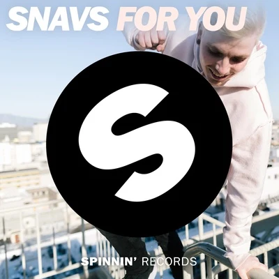 For You 專輯 Snavs/Tiesto