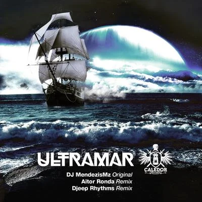 Ultramar 专辑 Djeep Rhythms