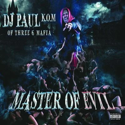 Master of Evil 專輯 DJ Paul/FOG/Dima Dark/Vayano/Dj Julian Jaks