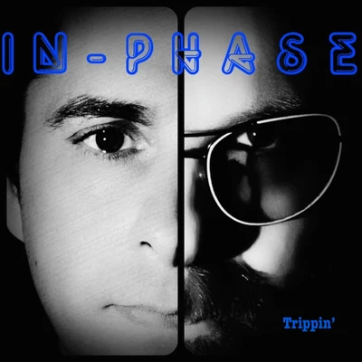 Trippin&#x27; 专辑 In-Phase