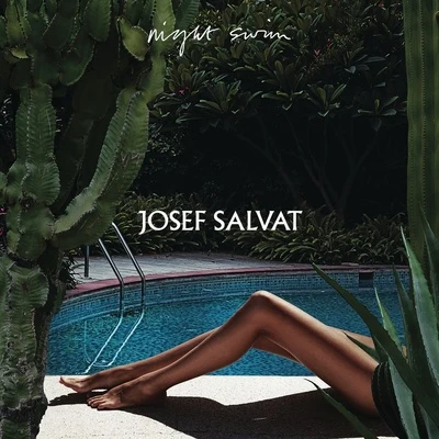 Night Swim 专辑 Josef Salvat