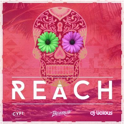 Reach (Extended Mix) 專輯 Beauriche