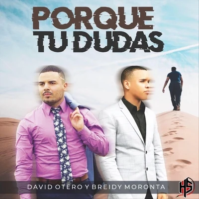 Porque Tu Dudas 专辑 Taburete/David Otero