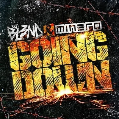 Going Down 專輯 DJ Bl3nd