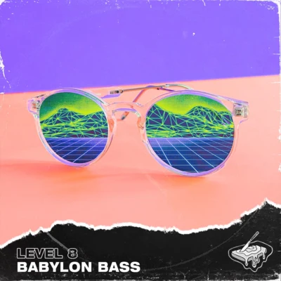 Babylon Bass 專輯 Level 8/Dexter/Unit 4/Musiccargo/Orgue Electronic