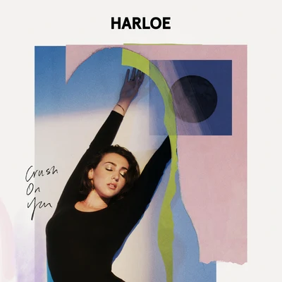 Crush On You 專輯 Harloe