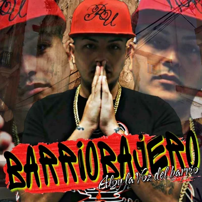 Barriobajero (La Voz del Barrio) 专辑 Frank Cortés/Aloy