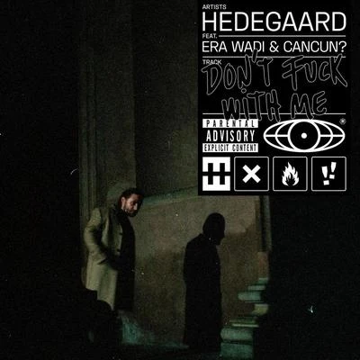 Dont **** With Me 專輯 Hedegaard/X-GANG