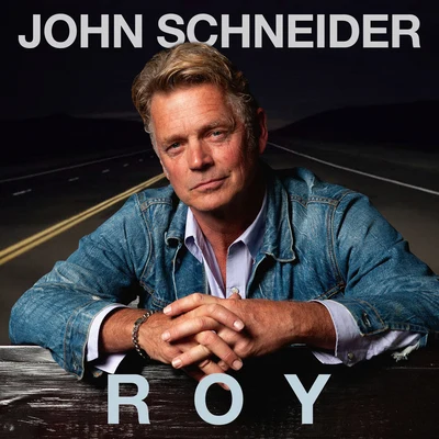 Roy 專輯 John Schneider/Keith Burns