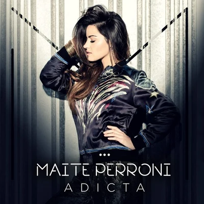 Adicta 专辑 Maite Perroni