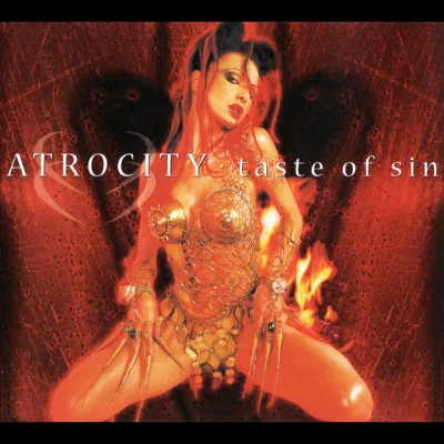 Taste of Sin 專輯 Atrocity