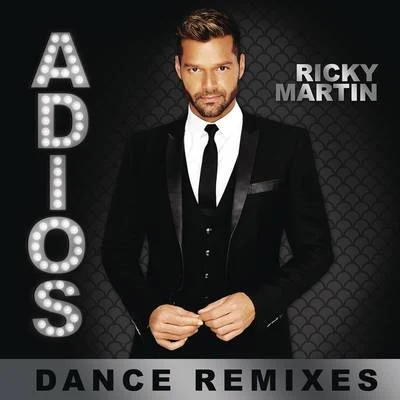 Adiós (Dance Remixes) 專輯 Ricky Martin