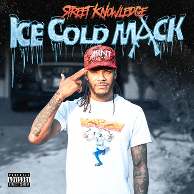 Ice Cold Mack 專輯 Klappa/Street Knowledge