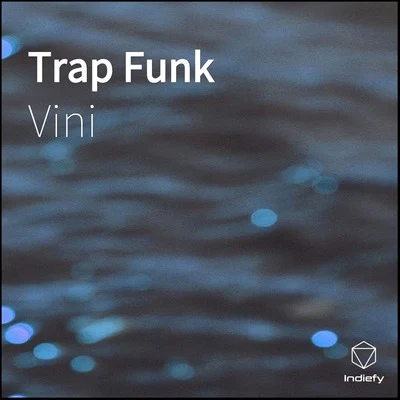 Trap Funk 专辑 Glaucio