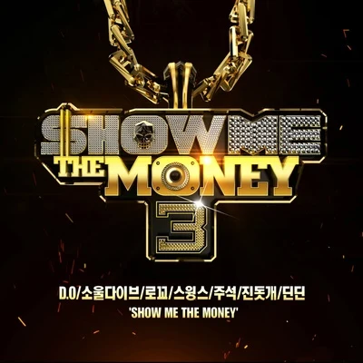 Show Me The Money 3 專輯 Swings