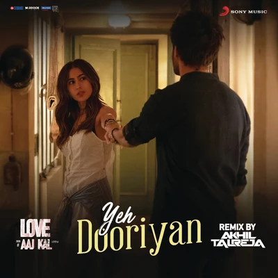 Yeh Dooriyan (Remix By DJ Akhil Talreja) (From "Love Aaj Kal") 專輯 Mohit Chauhan