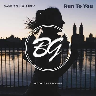 Run To You Feat. Tiffy 专辑 Dave Till