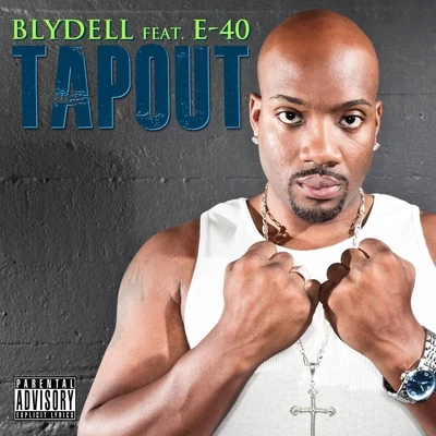 Tapout (feat. E-40) 專輯 E-40