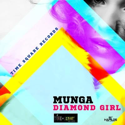 Diamond Girl - Single 专辑 Munga/Chi Ching/Supa Hype/Fambo