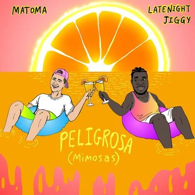 Peligrosa (Mimosas) 專輯 LATENIGHTJIGGY/Lyanno/Mora