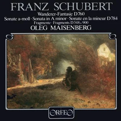 SCHUBERT, F.: Wanderer FantasyPiano Sonata No. 14, D. 784Piano Fragments, D. 348 and 900 (Maisenberg) 專輯 Oleg Maisenberg