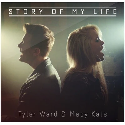 Story of My Life 专辑 Tyler Ward