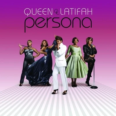 Persona (Bonus Track Version) 專輯 Queen Latifah