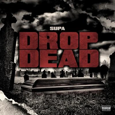 DropDead 專輯 Supa