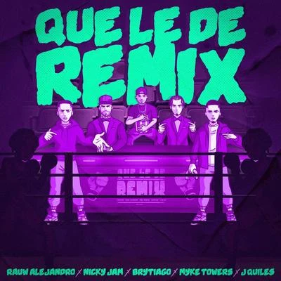 Que Le De (Remix) 專輯 Nicky Jam