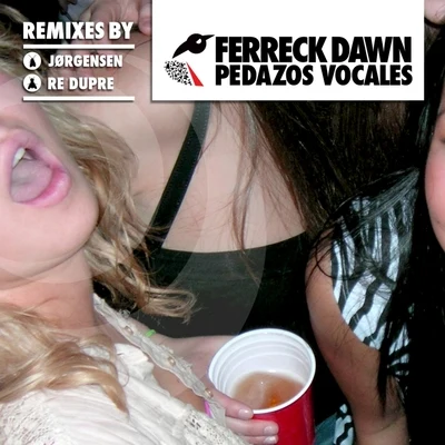 Ferreck Dawn Pedazos Vocales