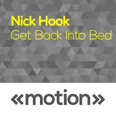 Get Back into Bed 專輯 Nick Hook