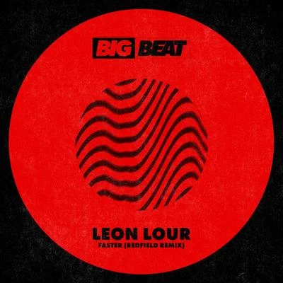 Faster (Redfield Remix) 專輯 Leon Lour/Mike Mago