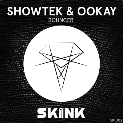 Showtek/Ookay Bouncer