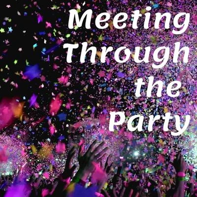 Meeting Through the Party 專輯 Balance/Chevy Jones